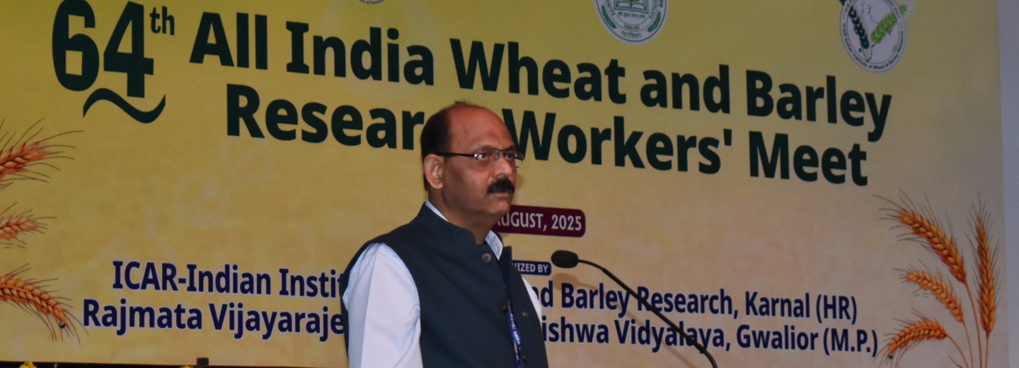 64th All India Wheat & Barley Research Worker's Meet_25-27 August 2025